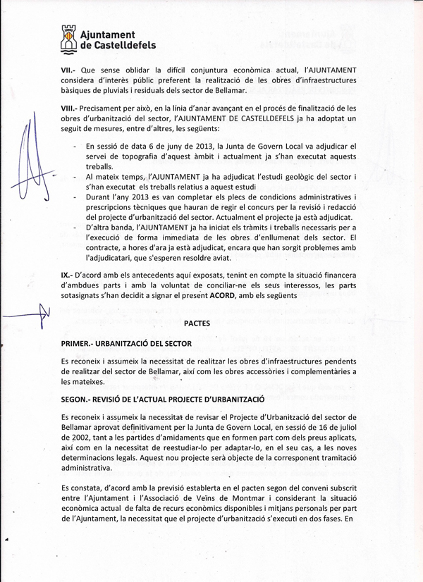 Acord d'Intencions Relatiu Al Projecte d'Obres d'Infraestructura Pendents De Realitzar Al Sector De Bellamar De Castelldefels